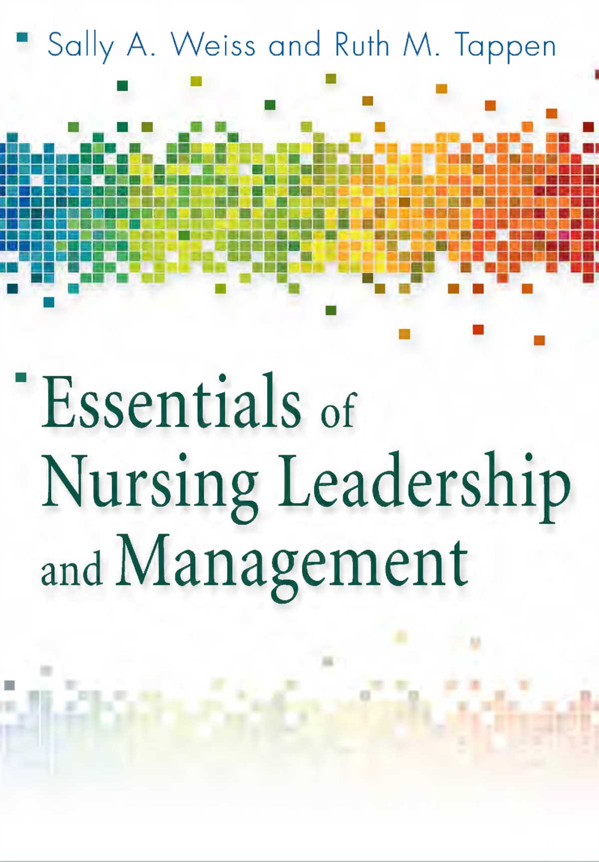 Key Concepts in Nursing Leadership and Management
