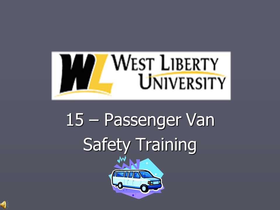 15-passenger-van-training-exam-answers 15-passenger-van-training-exam-answers