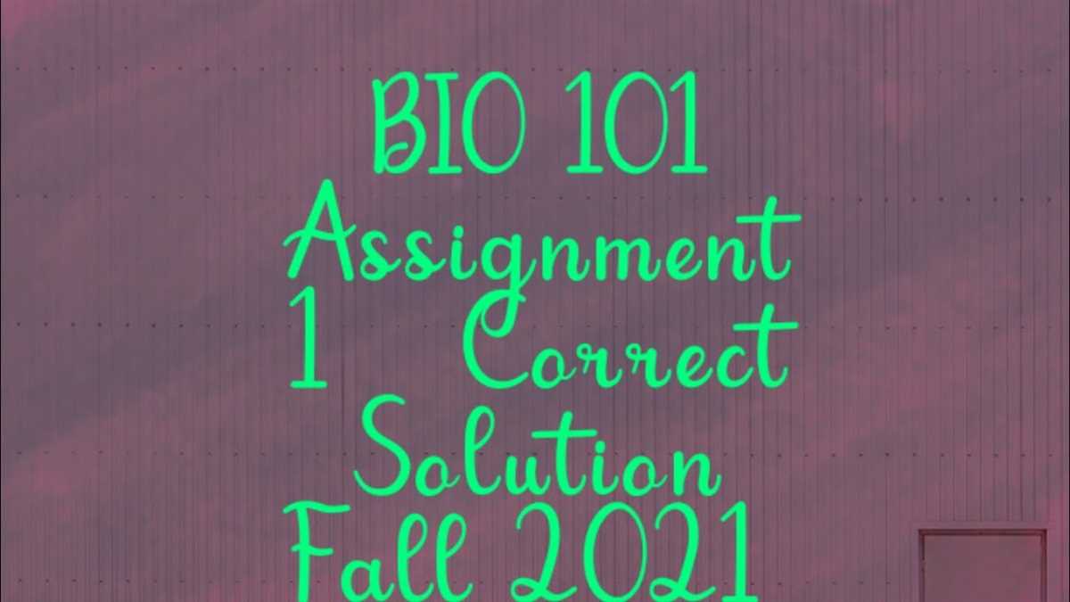 Testing Your Knowledge: Biology 101 Exam 1 Biology 101 exam 1