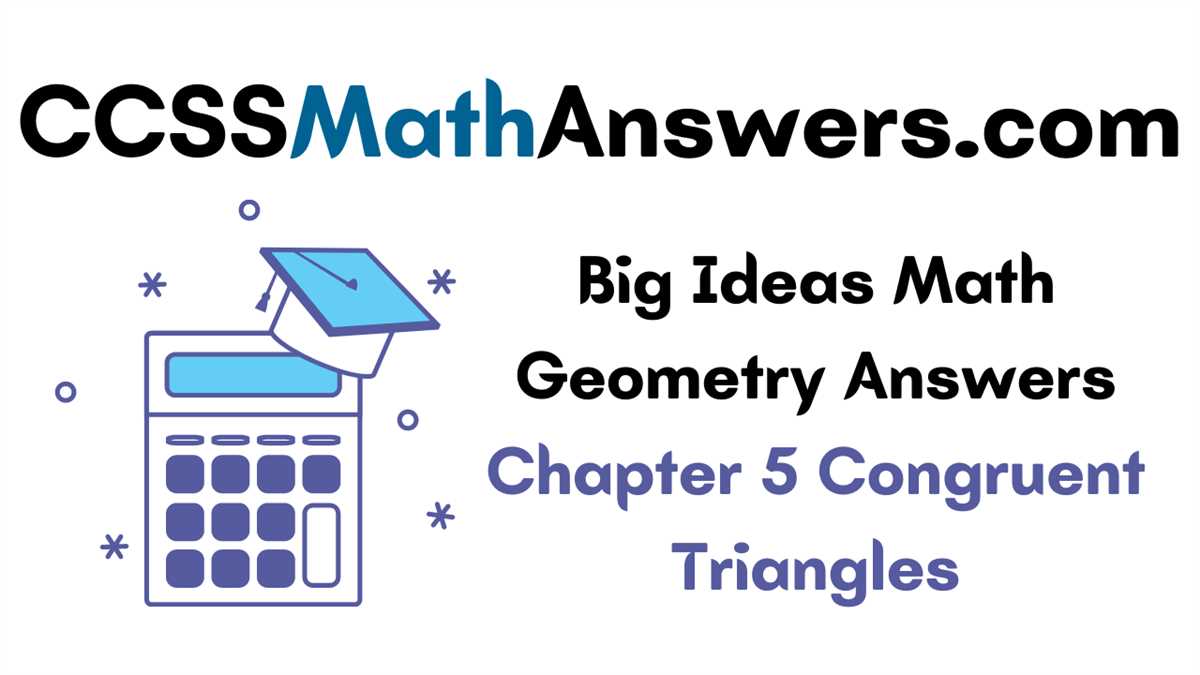 What is Big Ideas Learning Geometry Answer Key and Why is it Important?