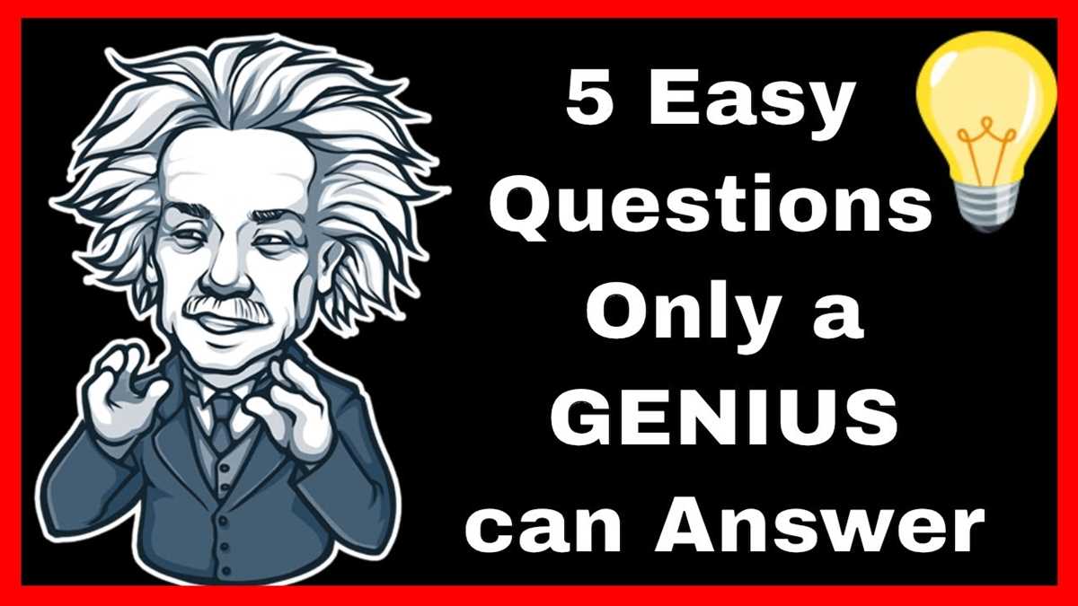 Examples of Genius Questions and Answers