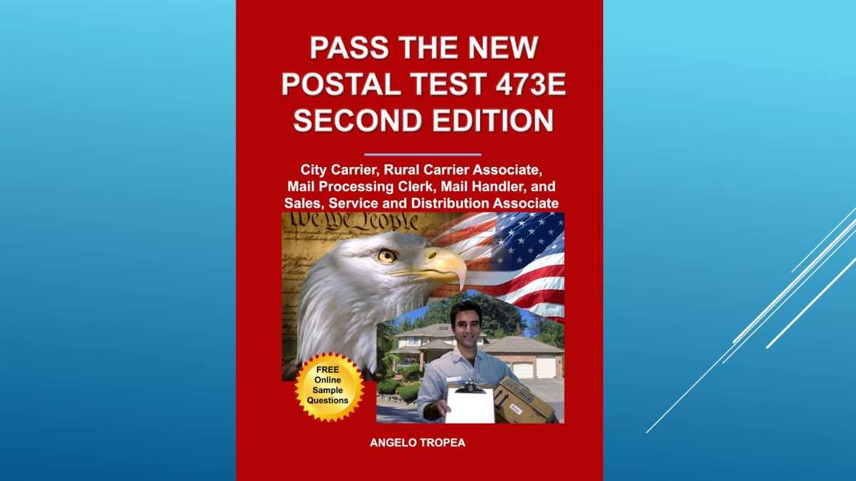 What is the postal exam 473 and why is it important?