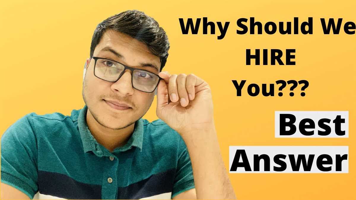 Unveiling the Unconventional: A Fresh Take on Why Freshers Should Hire You Why should i hire you answers for freshers